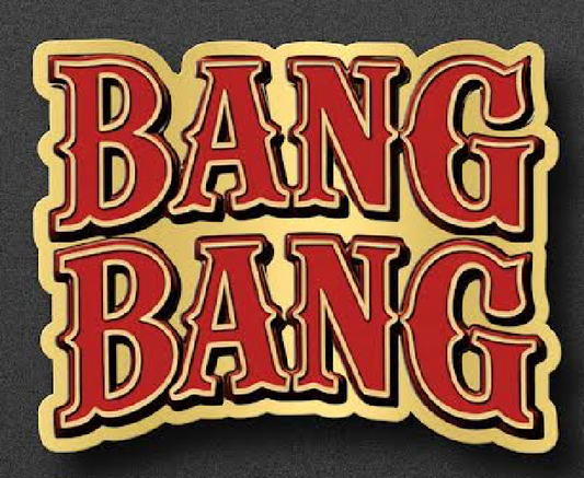Bang Bang Pin